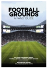 Image for Football grounds  : a fan&#39;s guide, 2019/20