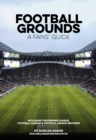 Image for Football grounds: a fan&#39;s guide, 2019/20