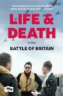 Image for Life and death in the battle of Britain