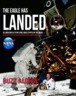 Image for The eagle has landed  : celebrating the 50 years since man stepped on the moon