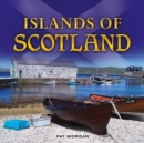 Image for Islands of Scotland