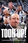 Image for Toon up!: the story of Newcastle United&#39;s Championship season 2016/17