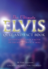 Image for The Ultimate Elvis Quiz and Fact Book