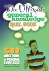 Image for Ultimate General Knowledge Quiz Book: 500 Questions on General Knowledge