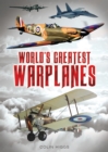 Image for World&#39;s Greatest Warplanes