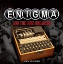 Image for Enigma and The Code Breakers