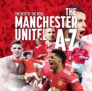 Image for The best of the red  : the Manchester United A-Z