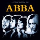 Image for Little book of ABBA.