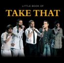 Image for Little book of Take That