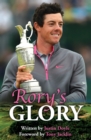 Image for Rory&#39;s glory: Rory McIlroy&#39;s Majors and story