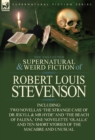 Image for The Collected Supernatural and Weird Fiction of Robert Louis Stevenson