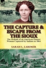 Image for The Capture and Escape from the Sioux