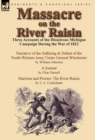 Image for Massacre on the River Raisin : Three Accounts of the Disastrous Michigan Campaign During the War of 1812