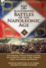 Image for Illustrated Battles of the Napoleonic Age-Volume 4 : San Sebastian, Vittoria, the Pyrenees, Bergen op Zoom, the Gurkha War, Lundy&#39;s Lane, Toulouse, Ligny, New Orleans and Waterloo