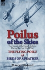 Image for Poilus of the Skies : Two Novels of the French Air Force During the First World War-The Flying Poilu &amp; Birds of a Feather