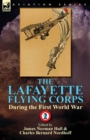 Image for The Lafayette Flying Corps-During the First World War : Volume 2