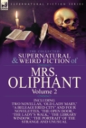 Image for The Collected Supernatural and Weird Fiction of Mrs Oliphant