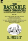 Image for The Collected Young Readers Fiction of E. Nesbit-Volume 2 : The Bastable Family Chronicles-The Story of the Treasure Seekers, The Wouldbegoods, The Red House (Extract), The New Treasure Seekers: Or th