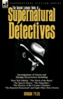 Image for The Second Leonaur Book of Supernatural Detectives