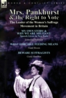 Image for Mrs. Pankhurst &amp; the Right to Vote