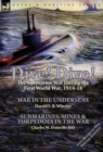 Image for Dive! Dive!-The Submarine War During the First World War, 1914-18