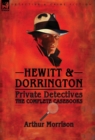 Image for Hewitt &amp; Dorrington Private Detectives : the Complete Casebooks