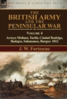 Image for The British Army and the Peninsular War : Volume 4-Arroyo Molinos, Tarifa, Ciudad Rodrigo, Badajoz, Salamanca, Burgos: 1812
