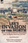 Image for Lee&#39;s Invasion of the North : the Campaign of Antietam (Sharpsburg), 1862, during the American Civil War