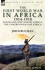 Image for The First World War in Africa 1914-1918