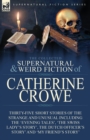 Image for The Collected Supernatural and Weird Fiction of Catherine Crowe