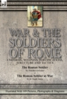 Image for War &amp; the Soldiers of Rome