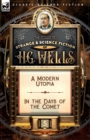 Image for The Collected Strange &amp; Science Fiction of H. G. Wells : Volume 5-A Modern Utopia &amp; In the Days of the Comet