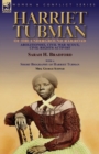 Image for Harriet Tubman of the Underground Railroad-Abolitionist, Civil War Scout, Civil Rights Activist : With a Short Biography of Harriet Tubman by Mrs. George Schwab