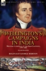 Image for Wellington&#39;s Campaigns in India : Military Campaigns on the Sub-Continent, 1797-1805