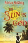 Image for The sun is God