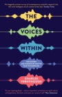 Image for The voices within: the history and science of how we talk to ourselves