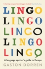 Image for Lingo: a language spotters guide to Europe