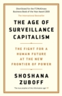 Image for The age of surveillance capitalism: the fight for the future at the new frontier of power