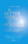 Image for A better world is possible: the Gatsby charitable foundation and social progress