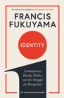 Image for Identity: contemporary identity politics and the struggle for recognition