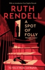 Image for A spot of folly: new tales of murder and mayhem