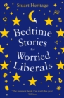 Image for Bedtime Stories for Worried Liberals