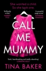 Image for Call Me Mummy