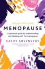 Image for Menopause: the one-stop guide : a practical guide to understanding and dealing with the menopause