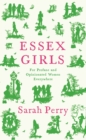 Image for Essex Girls: For Profane and Opinionated Women Everywhere