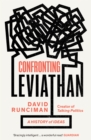Image for Confronting Leviathan: A History of Ideas