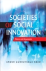Image for Societies of social innovation: voices &amp; arguments