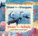 Image for Home for a Penguin, Home for a Whale