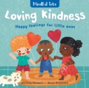 Image for Loving kindness  : happy feelings for little ones