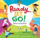 Image for Ready, set, go!  : sports of all sorts